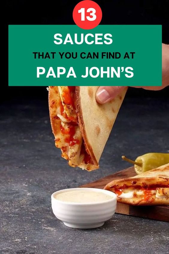 13 Papa John's Sauces & Pairing Ideas