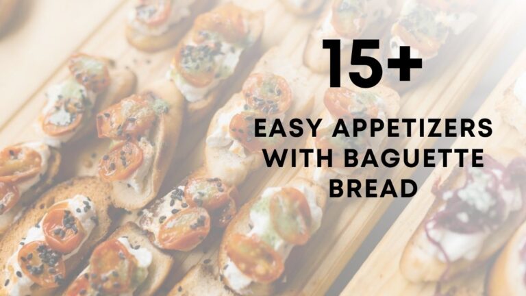 Easy Appetizers With Baguette Bread
