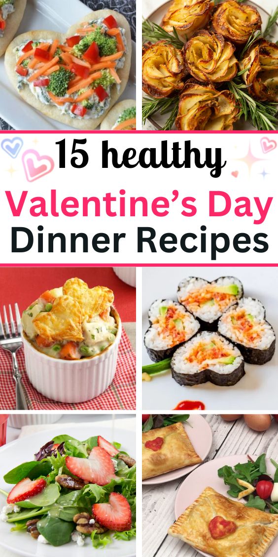 15 HEALTHY valentines day dinner recipes 1