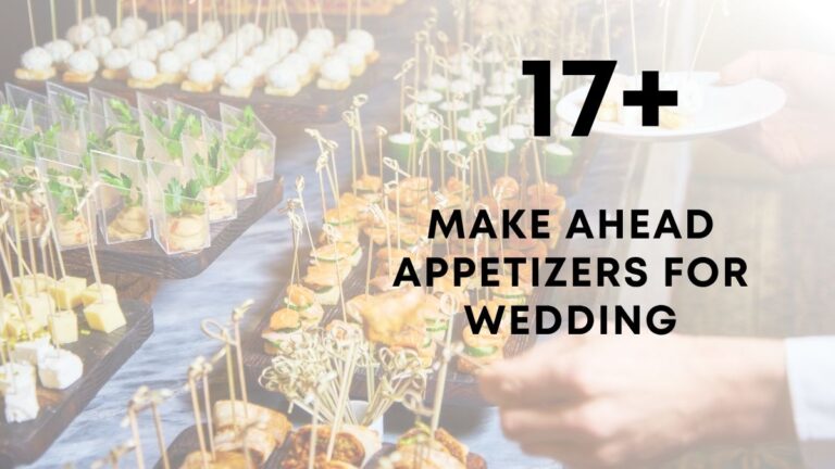 Make Ahead Appetizers for a Wedding
