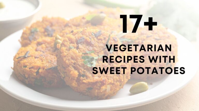Vegetarian Recipes With Sweet Potatoes