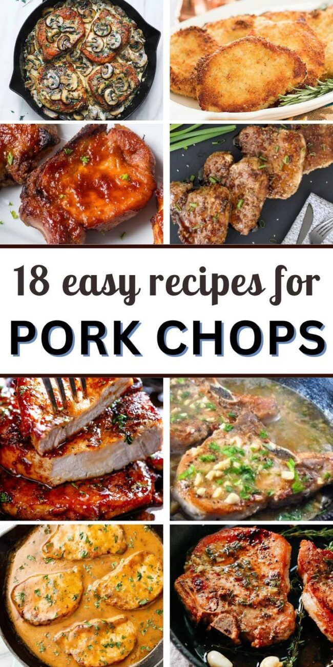 18 Easy Pork Chop recipes