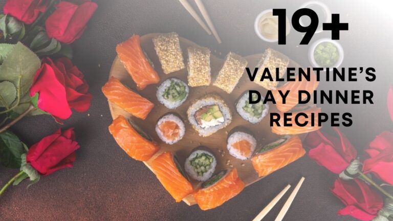 Valentine’s Day Dinner Ideas – Perfect for a Romantic Night In