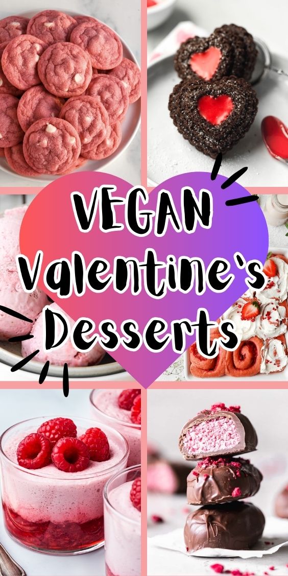 19 Vegan Valentines Day Desserts