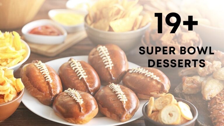 Super Bowl Desserts & Easy Sweet Treats to Score Big with Your Guests