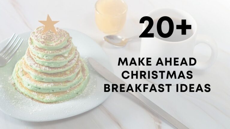 Make Ahead Christmas Breakfast Ideas