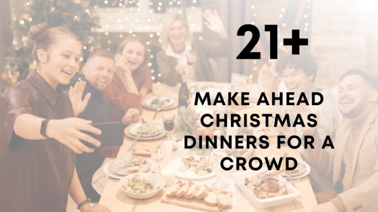Make Ahead Christmas Dinner For A Crowd