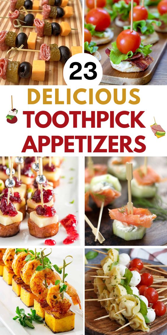 23 delicious easy toothpick appetizers