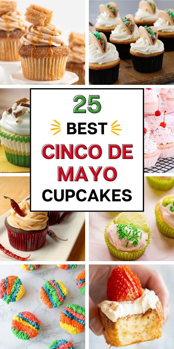 25 Cinco De Mayo cupcake Ideas