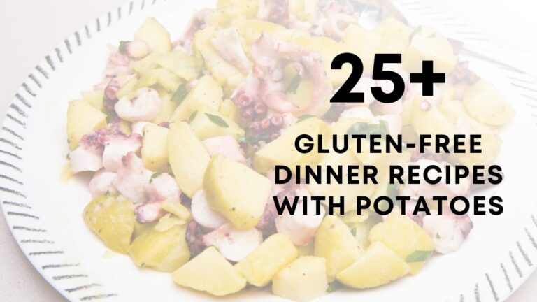 Gluten-Free Dinner Recipes With Potatoes
