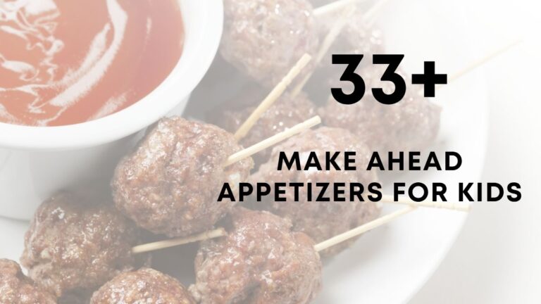 Make Ahead Appetizers for Kids