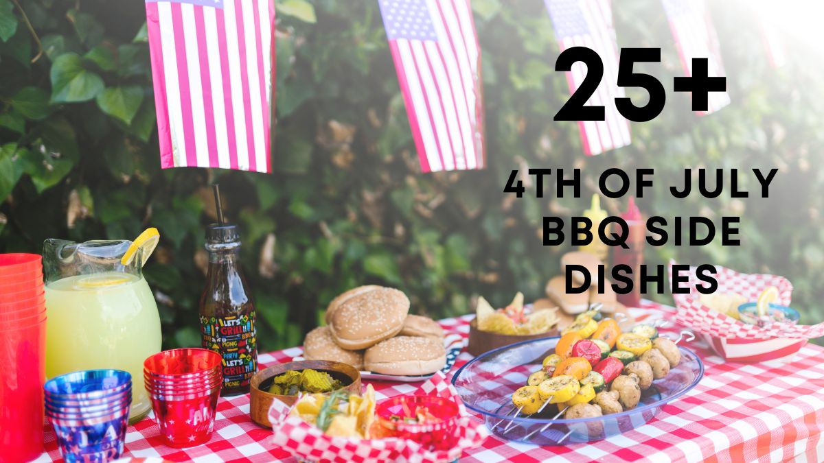 4th of July BBQ Side Dishes