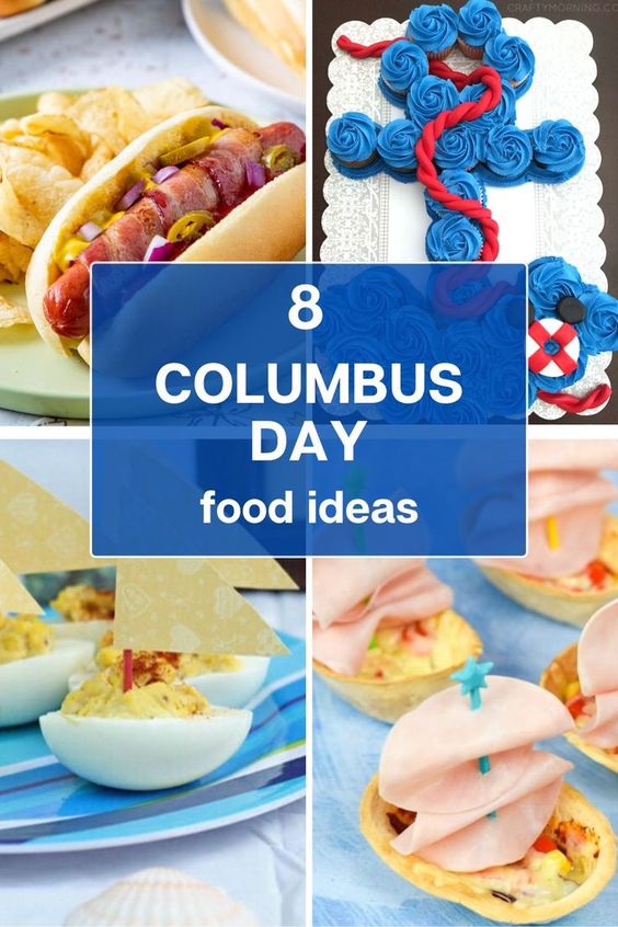 8 Columbus Day Food Ideas