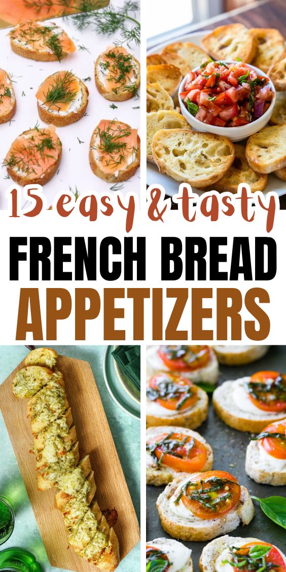 Appetizers With Baguette Bread