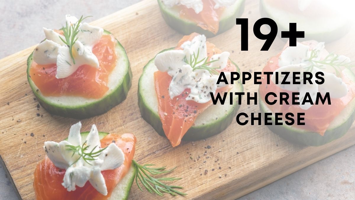 Appetizers with Cream Cheese