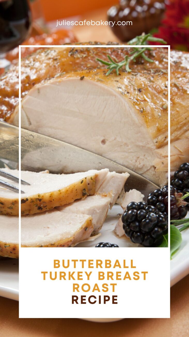 Butterball Turkey Breast Roast Cooking Instructions