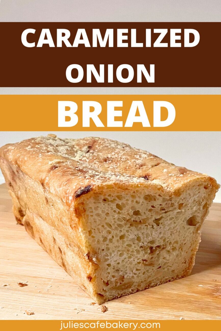 Caramelized Onion Bread Recipe pin