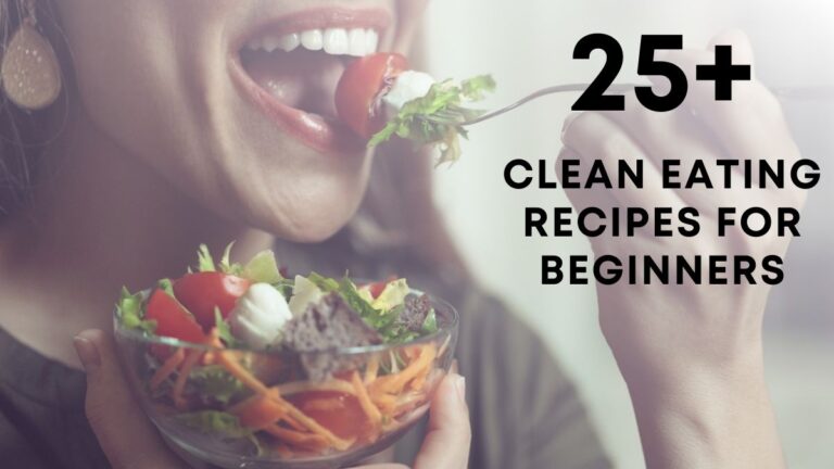 Clean Eating Recipes for Beginners