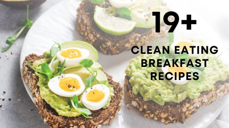 Easy Clean Eating Breakfast Recipes