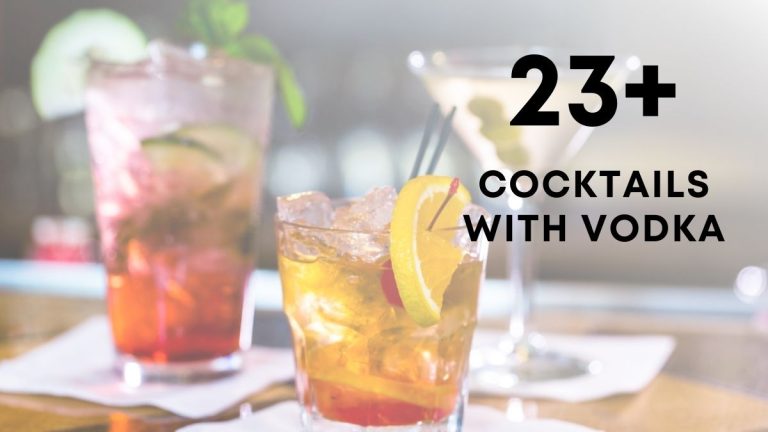 Delicious & Refreshing Cocktails with Vodka