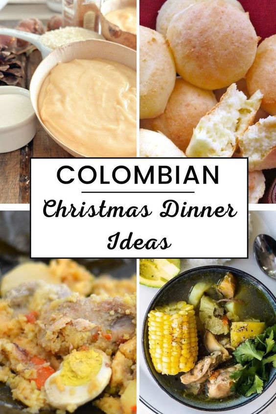 11 Colombian Christmas Dinner Ideas