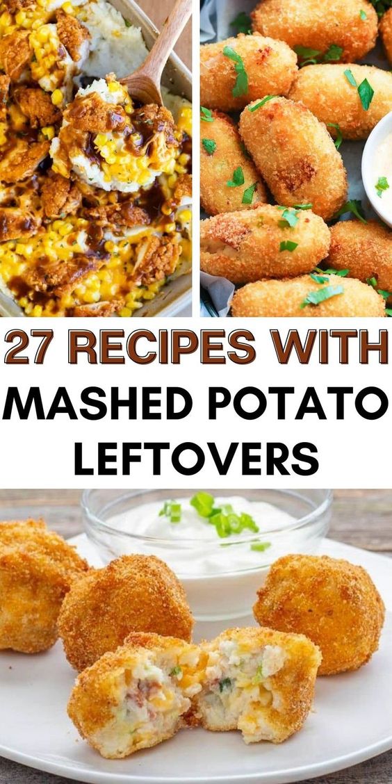 Creative Leftover Mashed Potato Recipes