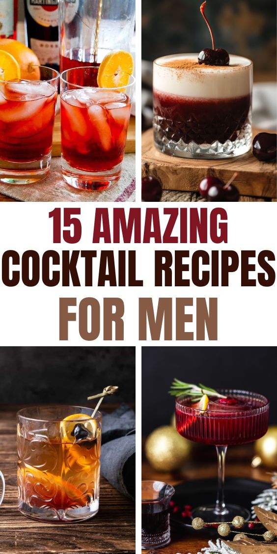 Delicious Cocktails for men