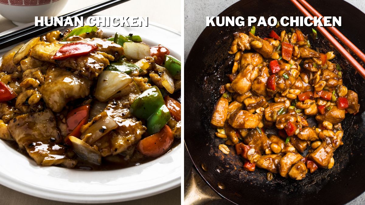 Difference in Taste of Hunan Chicken and Kung Pao Chicken