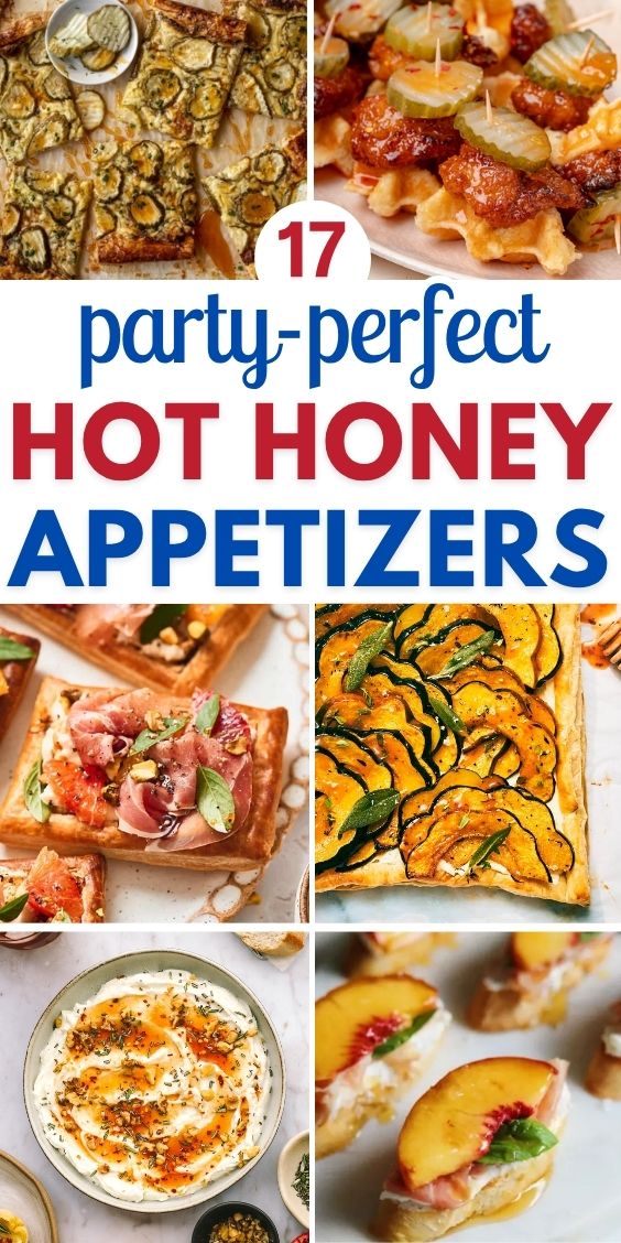 Easy Appetizers With Hot Honey