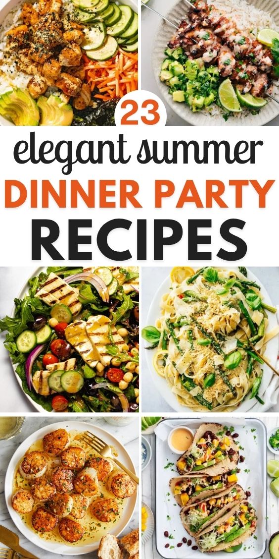 Elegant Summer Dinner Party Recipes