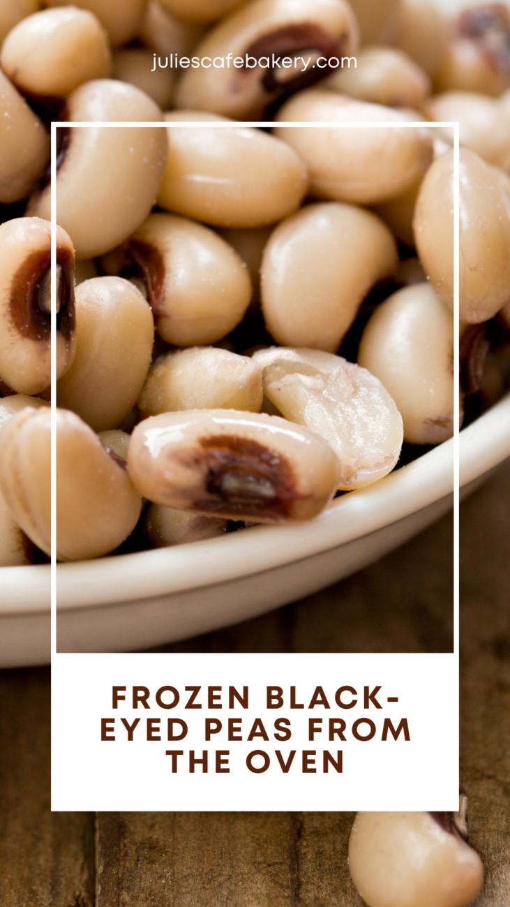 Frozen Black Eyed Peas from the Oven 1