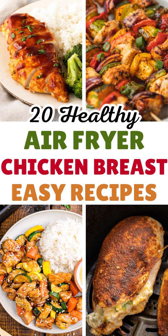 Healthy Quick and Easy Air Fryer Chicken Breast Recipes