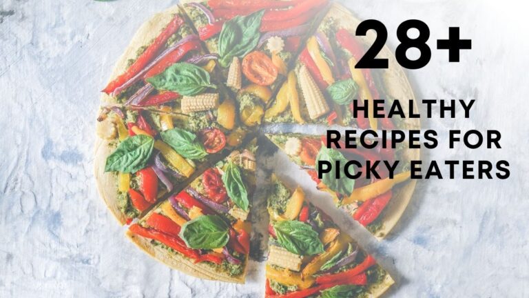 Healthy Recipes for Picky Eaters