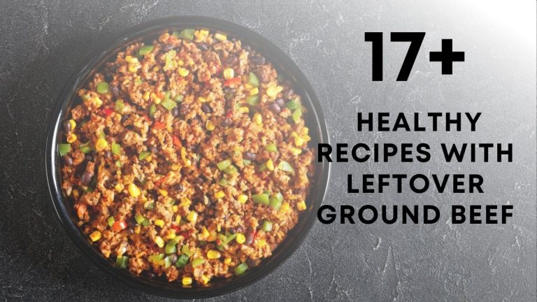 Healthy Leftover Ground Beef Recipes