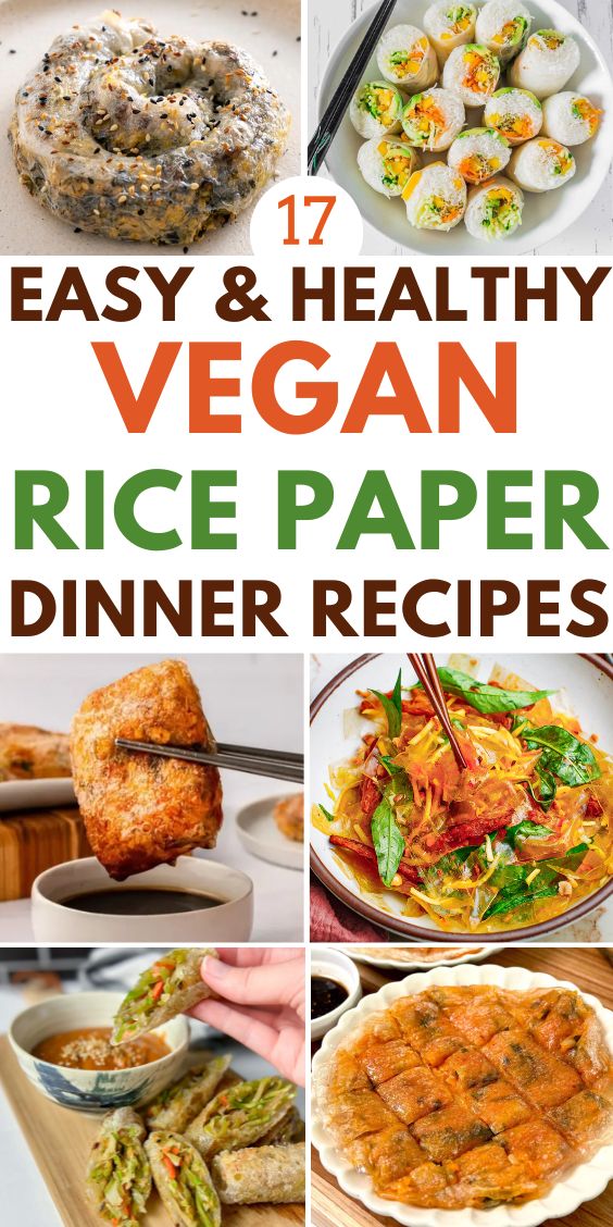 Healthy Vegan Dinner Recipes With Rice paper