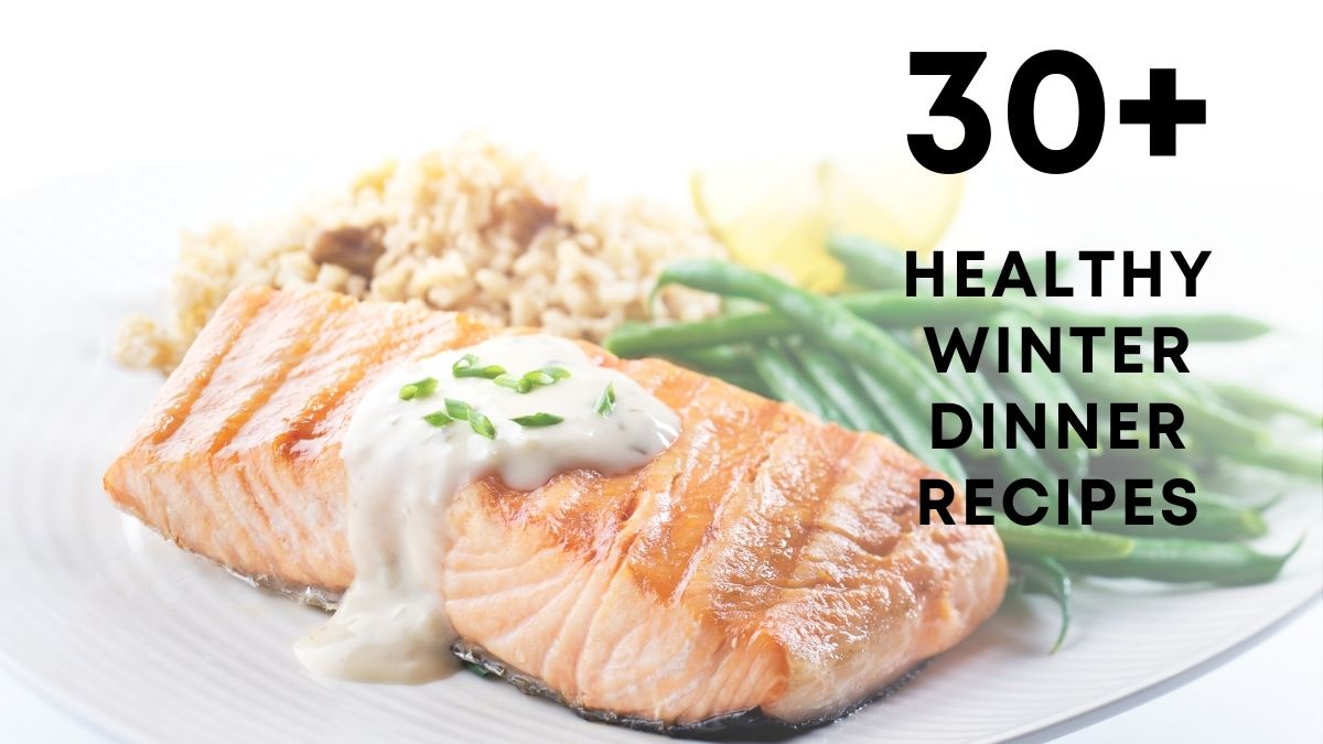 Healthy Winter Dinner Recipes