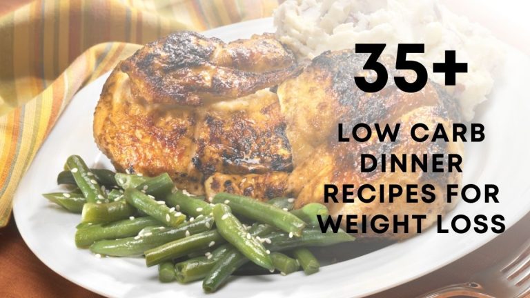 Low Carb Dinner Recipes for Weight Loss