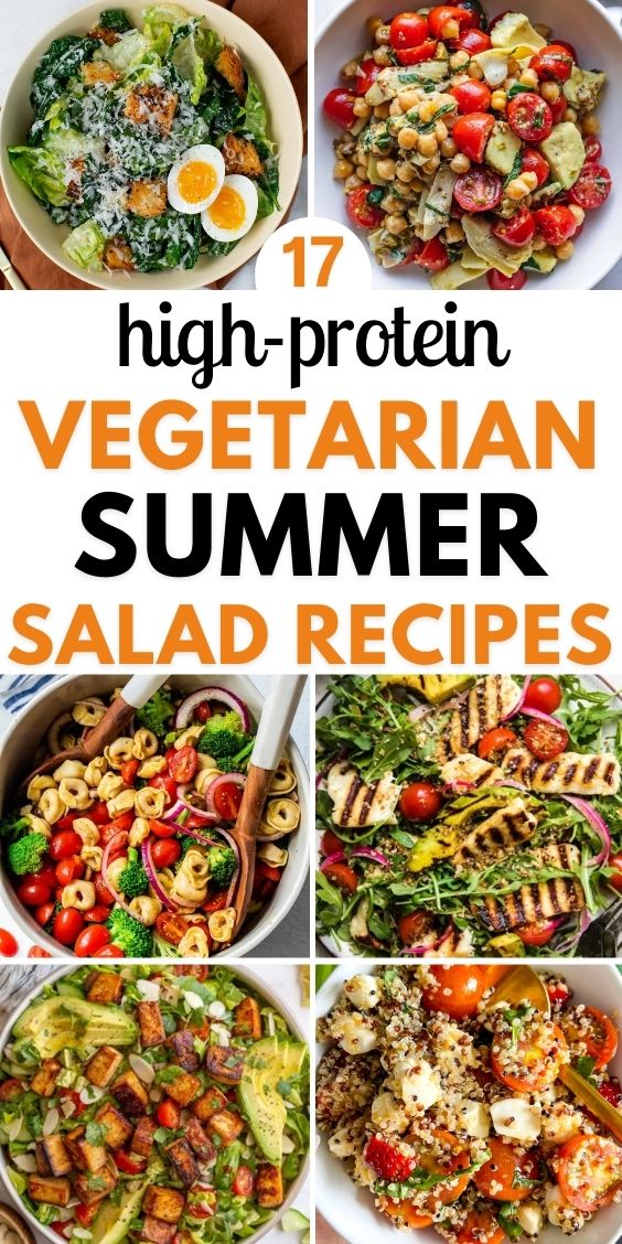 High Protein Vegetarian Summer Salads
