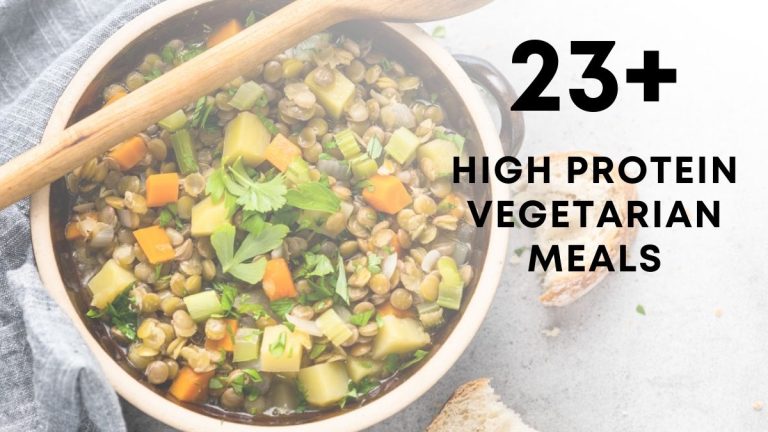 Vegetarian High Protein Meals for Lunch & Dinner