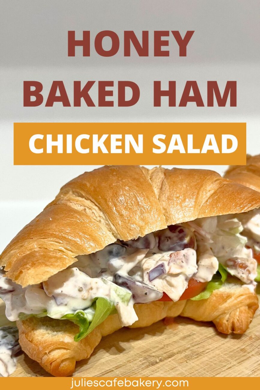 Honey Baked Ham Chicken Salad Copycat Recipe pin