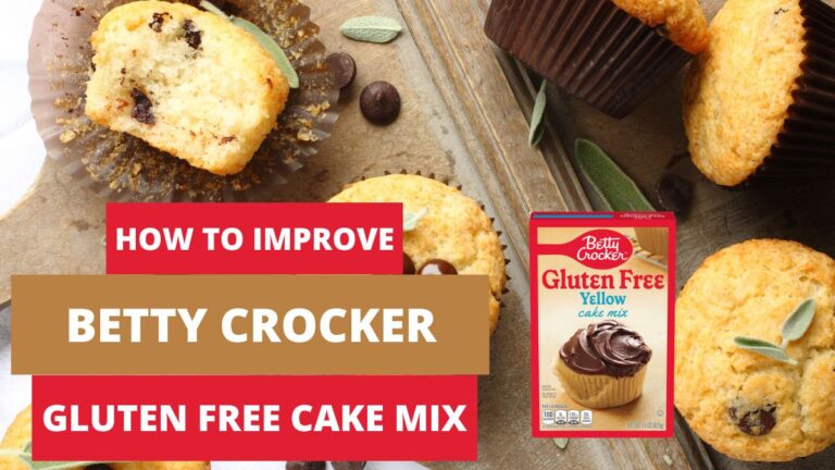 Here’s How To Improve Betty Crocker Gluten Free Cake Mix [Recipe]