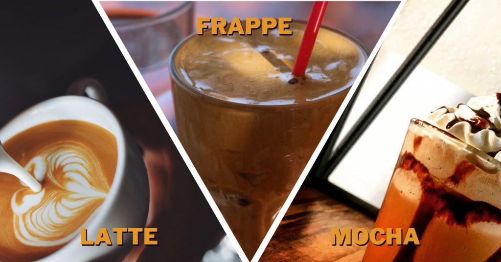 Latte vs. Frappe vs. Mocha