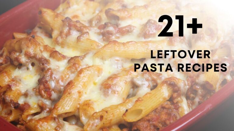 Creative & Delicious Leftover Pasta Recipes