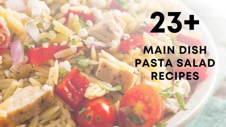 Delicious Main Dish Pasta Salad Recipes