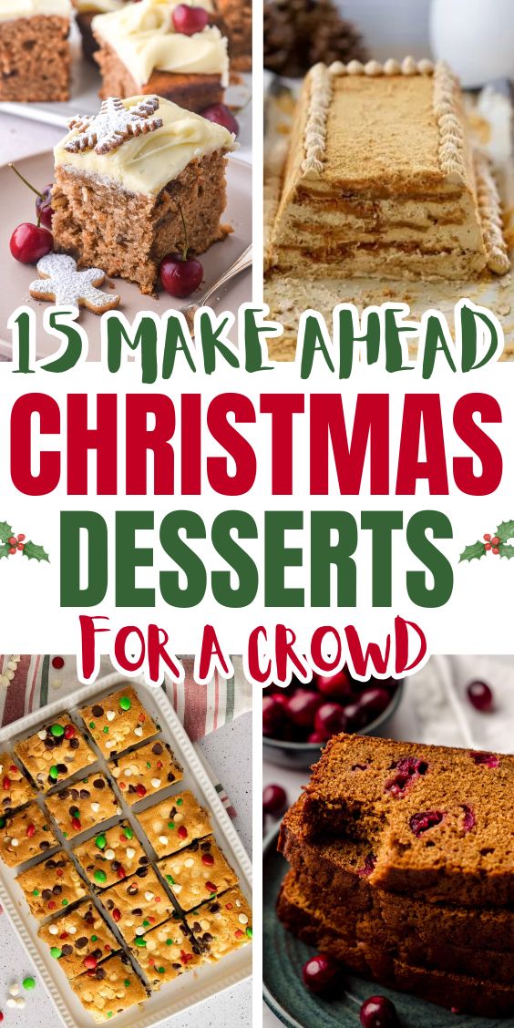 Make Ahead Christmas desserts easy