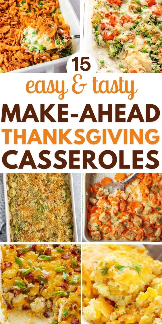 Make Ahead Thanksgiving Casseroles 1