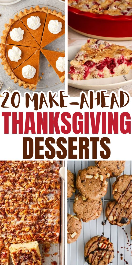 Make Ahead Thanksgiving Dessert ideas