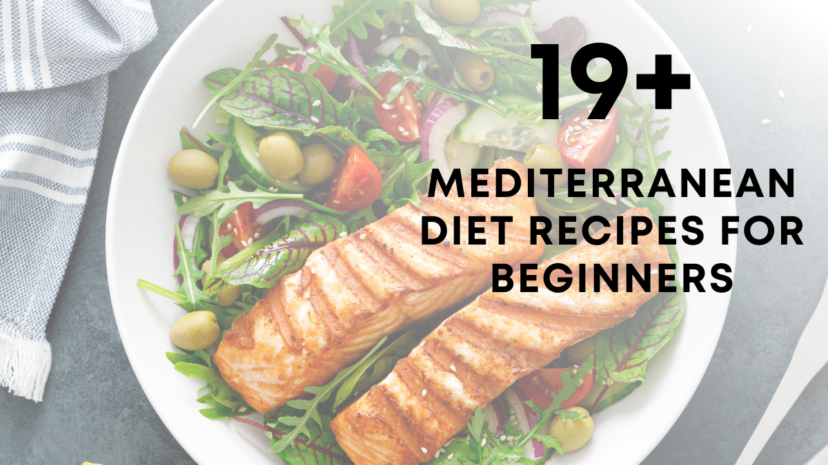 Mediterranean Diet Recipes for Beginners