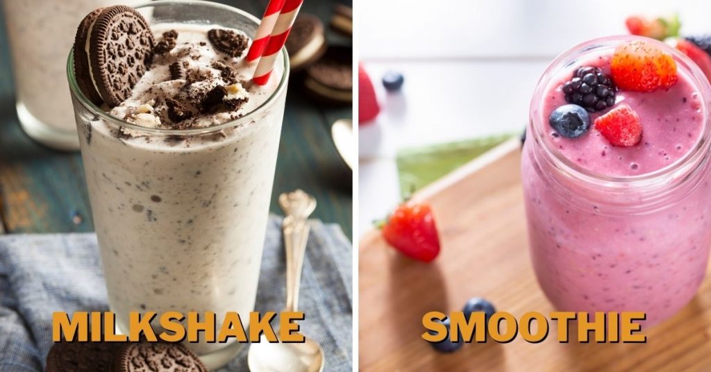 Milkshake vs. Smoothie