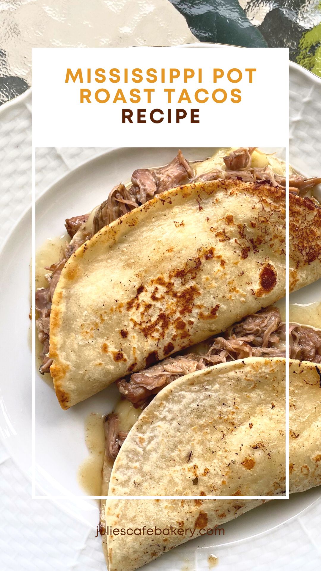 Mississippi Pot Roast Tacos [Recipe]